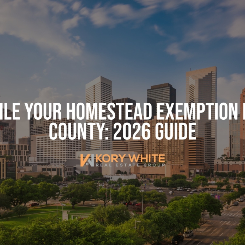 How to File Your Homestead Exemption in Houston 2026 Guide
